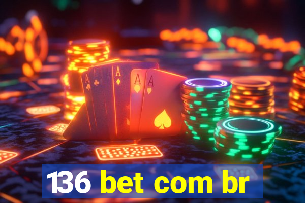 136 bet com br